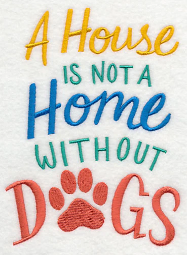 A House is Not a Home Without Dogs - Image 3