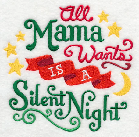 All Mama Wants is a Silent Night - Image 3