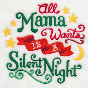 All Mama Wants is a Silent Night - Image 4