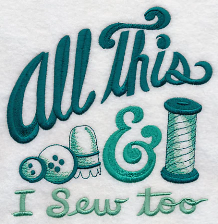 All This & I Sew Too - Image 3