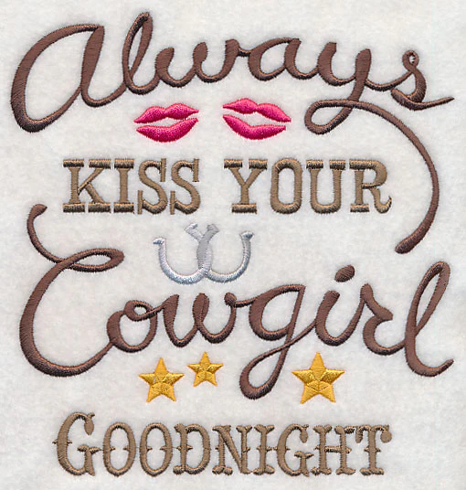 Always Kiss Your Cowgirl Goodnight - Image 2