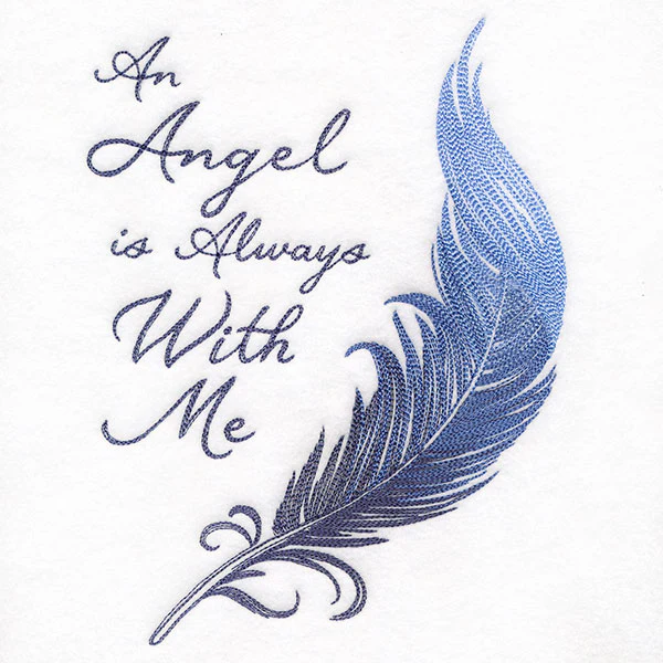 An Angel is Always With Me Feather - Image 2
