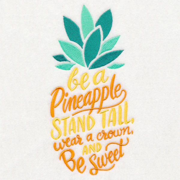 Be Like A Pineapple - Image 3