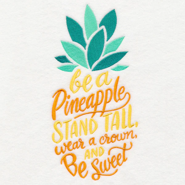 Be Like A Pineapple - Image 6