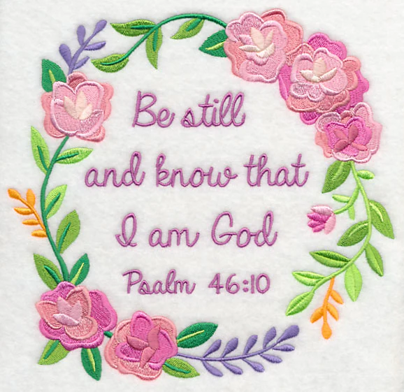 Be Still and Know