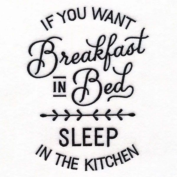 Breakfast in Bed, Sleep in the Kitchen - Image 2