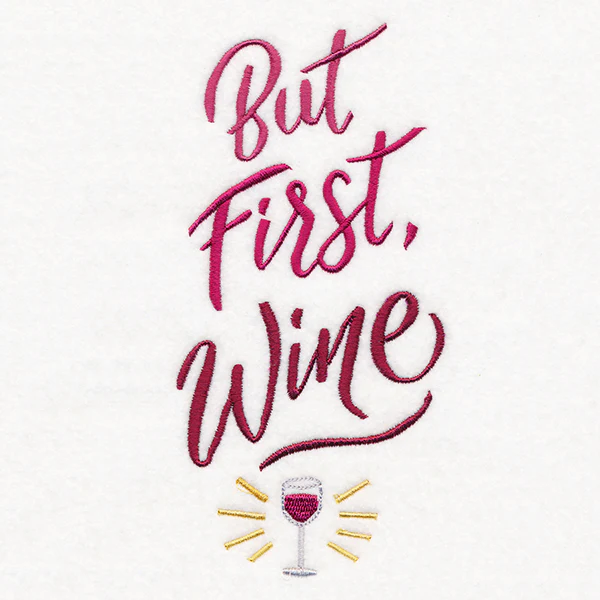But First, Wine - Image 4
