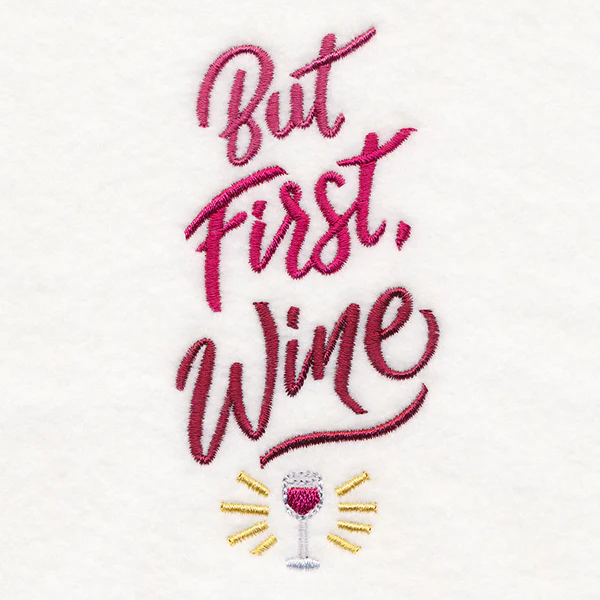 But First, Wine - Image 5