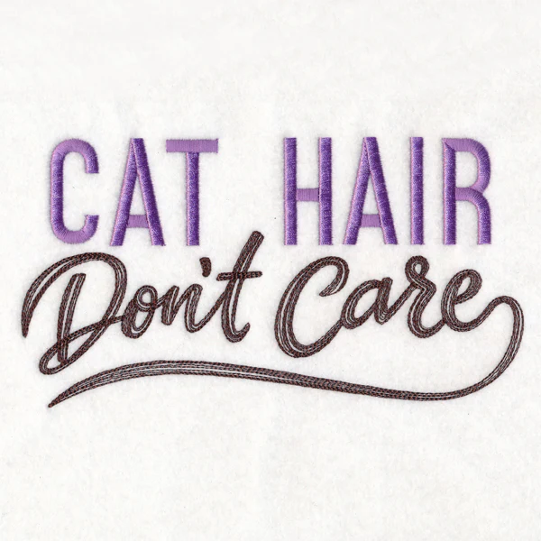 Cat Hair Don't Care - Image 3