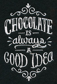 Chocolate Is Always A Good Idea - Image 5