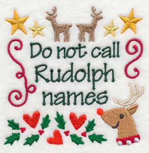 Do Not Call Rudolph Names - Image 5