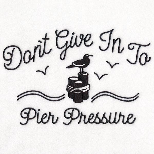 Don't Give In to Pier Pressure - Image 2