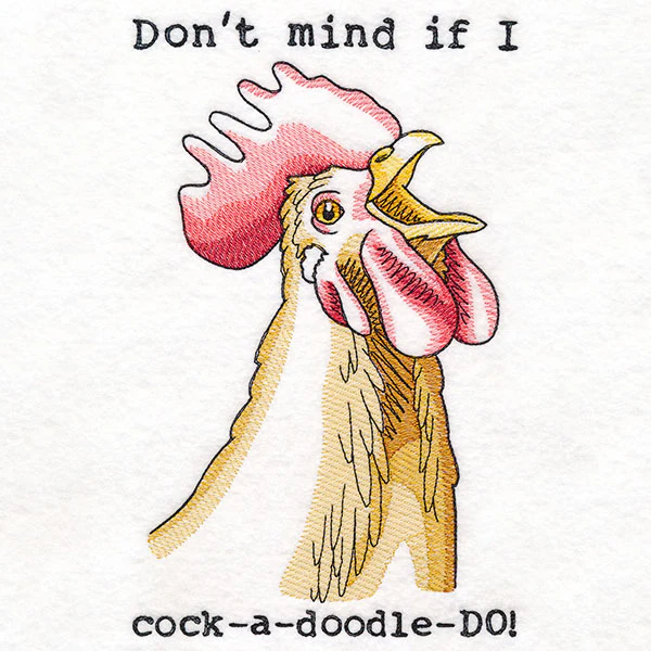 Don't Mind If I Cock-a-Doodle-Do Chicken - Image 2
