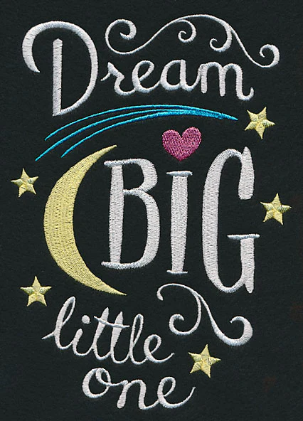 Dream Big Little One - Image 2