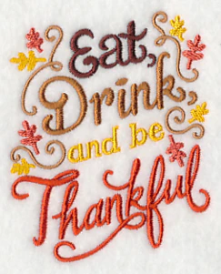 Eat, Drink, and Be Thankful - Image 4
