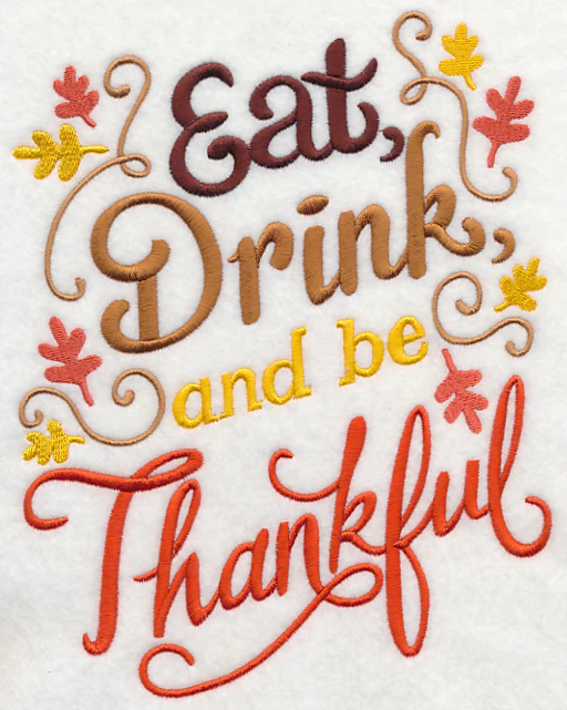 Eat, Drink, and Be Thankful - Image 5