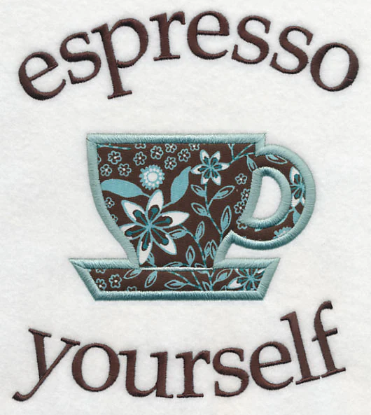 Espresso Yourself (Applique) - Image 4