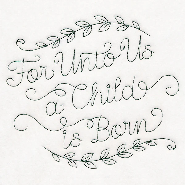 For Unto Us a Child is Born - Image 2