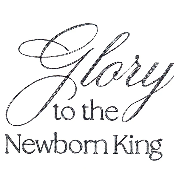 Glory to the Newborn King Script - Image 6
