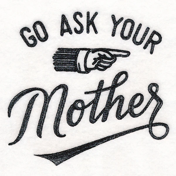 Go Ask Your Mother - Image 3