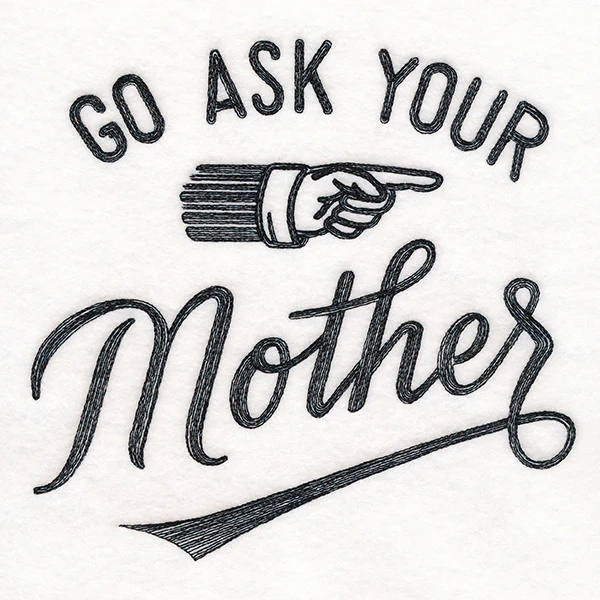 Go Ask Your Mother - Image 5