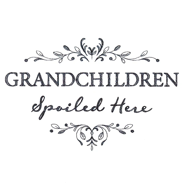 Grandchildren Spoiled Here - Image 5