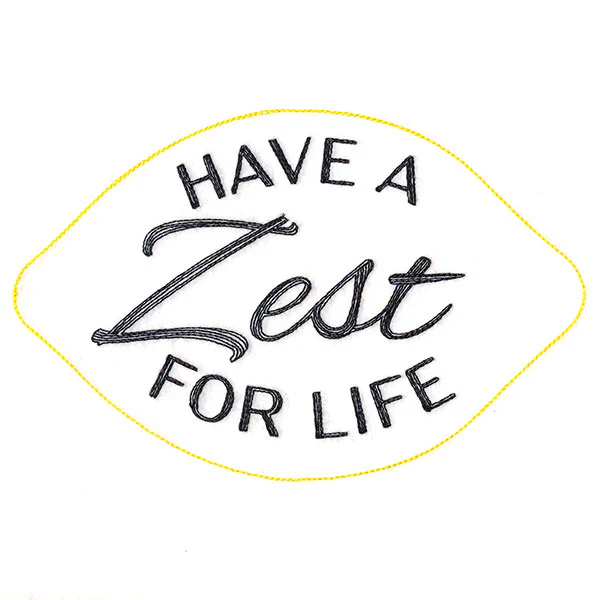 Have a Zest For Life - Image 2