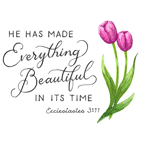 He Has Made Everything Beautiful Tulips - Image 2