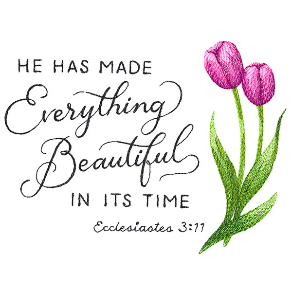 He Has Made Everything Beautiful Tulips - Image 3