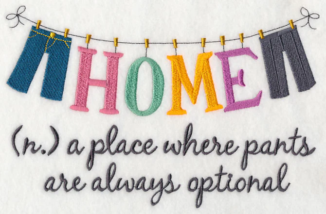 Home is Where Pants Are - Image 2