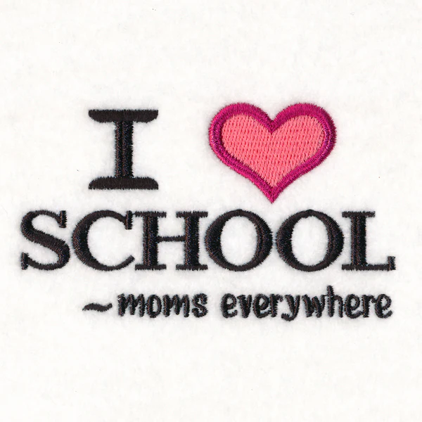 I Heart School - Moms Everywhere - Image 4