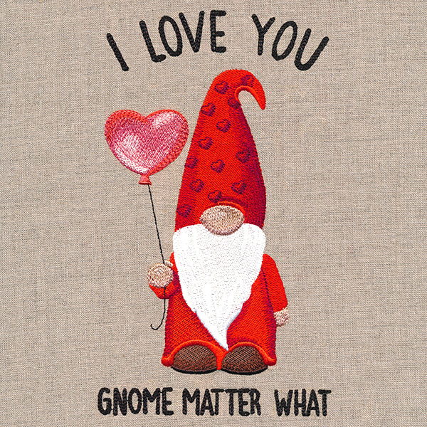 I Love You Gnome Matter What - Image 5