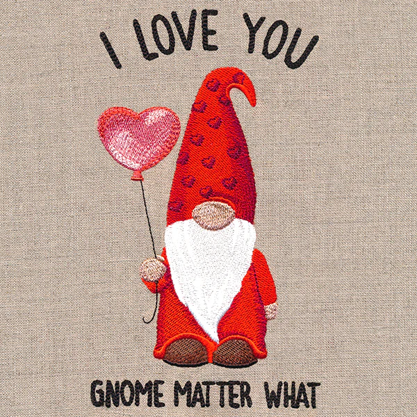 I Love You Gnome Matter What - Image 7