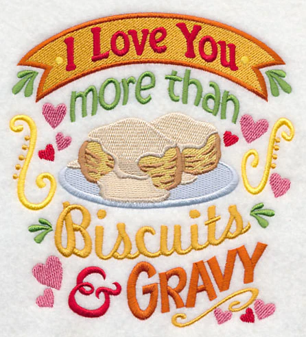 I Love You More Than Biscuits and Gravy - Image 2
