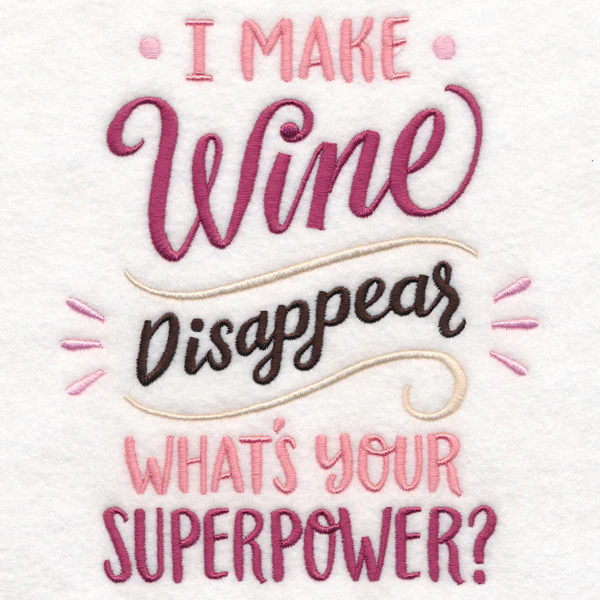 I Make Wine Disappear - What's Your Superpower? - Image 2