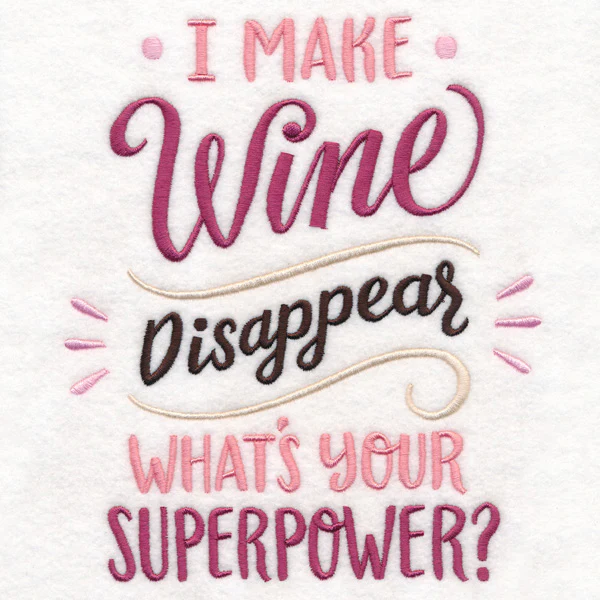 I Make Wine Disappear - What's Your Superpower? - Image 4