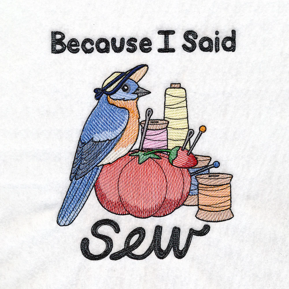 I Said Sew Bluebird - Image 2