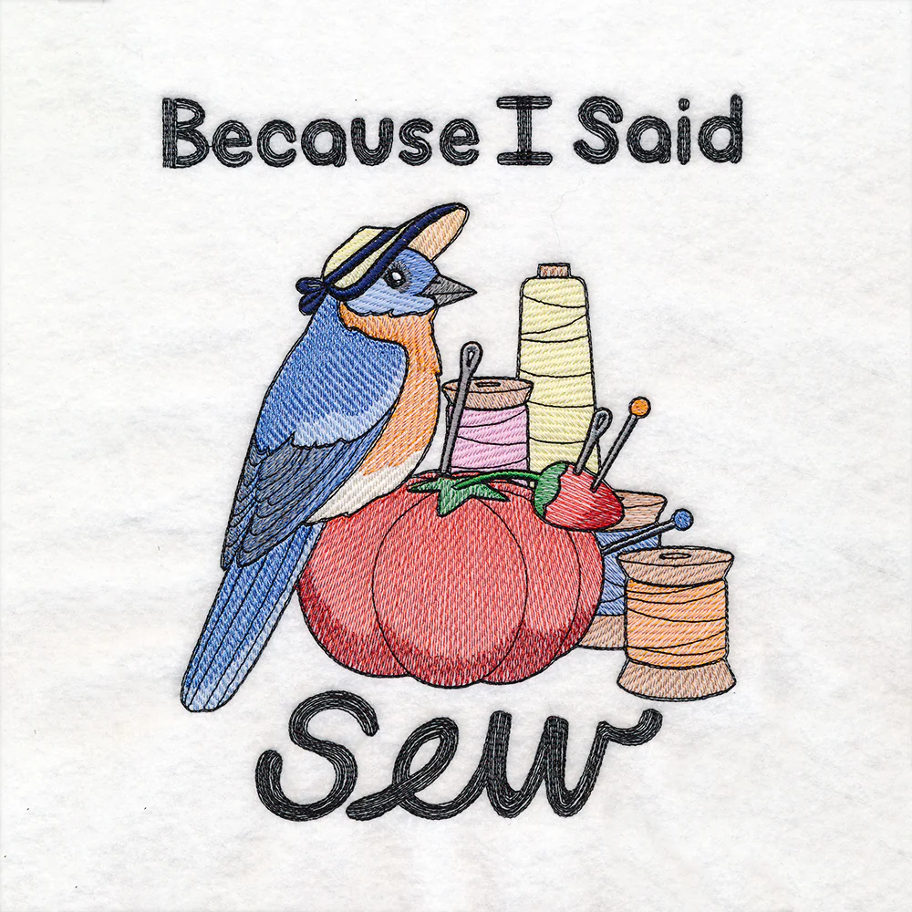 I Said Sew Bluebird - Image 4