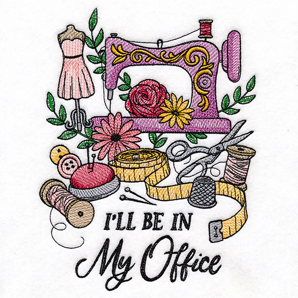 I'll Be in My Office Sewing Machine - Image 3