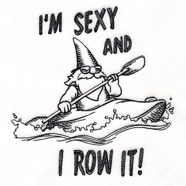 I'm Sexy & I Row It Gnome - Image 4