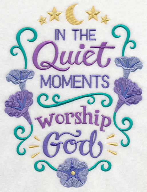 In the Quiet Moments Worship God - Image 4