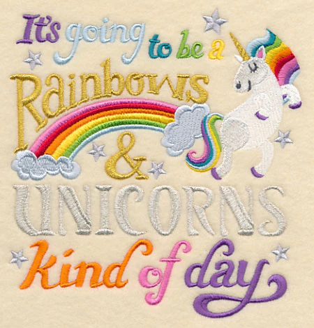 It's Going to be a Rainbows and Unicorns Kind of Day - Image 3
