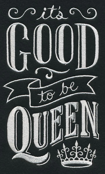 It's Good To Be Queen - Image 3
