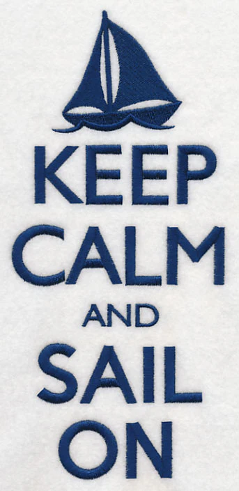 Keep Calm and Sail On - Image 4