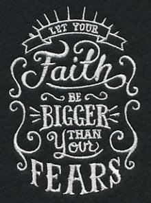 Let Your Faith Be Bigger Than Your Fears - Image 4