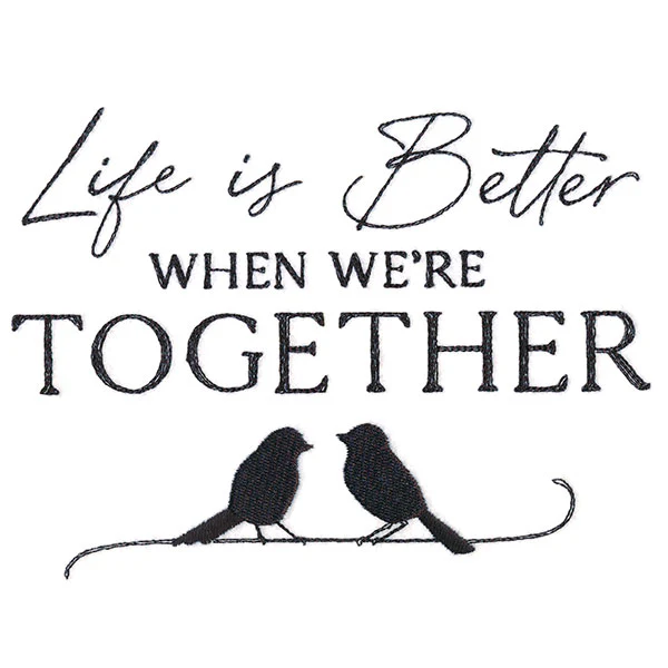 Life is Better Together - Image 3