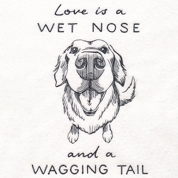 Love is a Wet Nose and a Wagging Tail - Image 5
