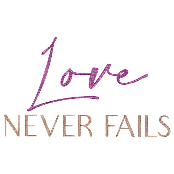 Love Never Fails - Image 6