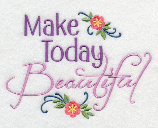Make Today Beautiful - Image 3