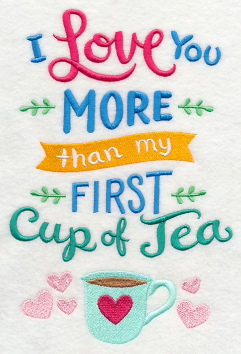 My First Cup Of Tea